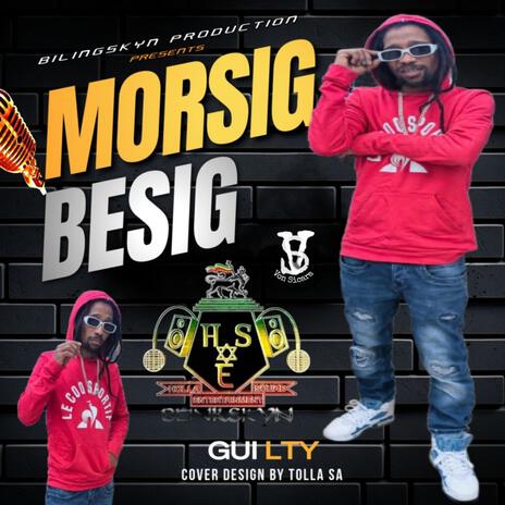 MORSIG BESIG | Boomplay Music