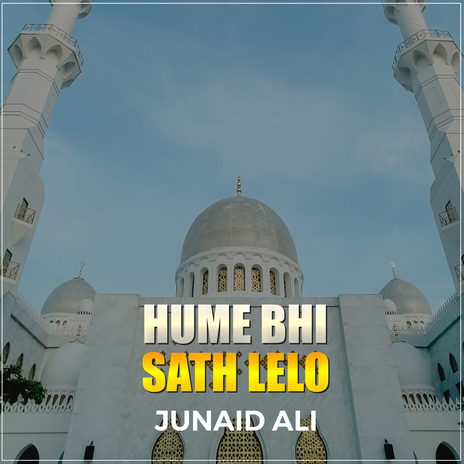 Hume Bhi Sath Lelo | Boomplay Music