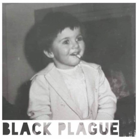 Black Plague | Boomplay Music