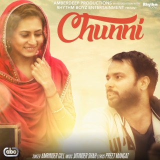 Chunni (From Lahoriye Soundtrack)