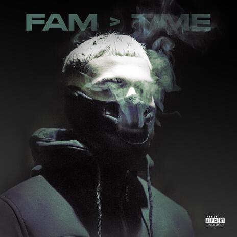 FAM>TIME | Boomplay Music