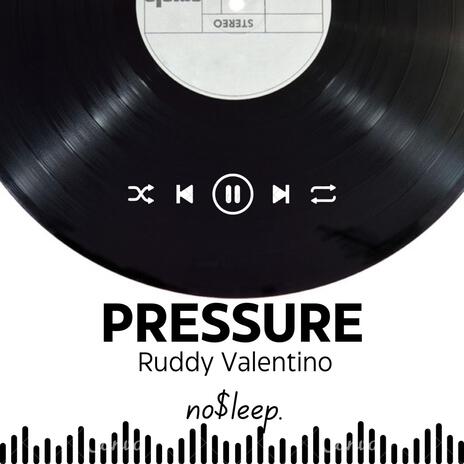 Pressure (Radio Edit) ft. no$leep. | Boomplay Music