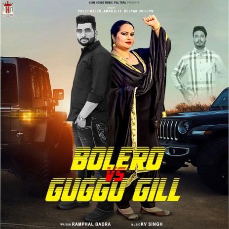 Bolero vs Guggu Gill ft. Deepak Dhillon | Boomplay Music