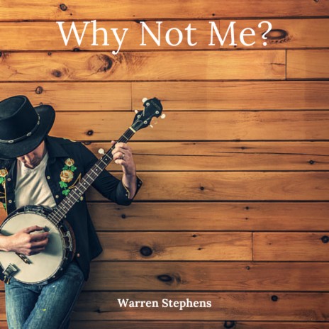 Why Not Me? | Boomplay Music