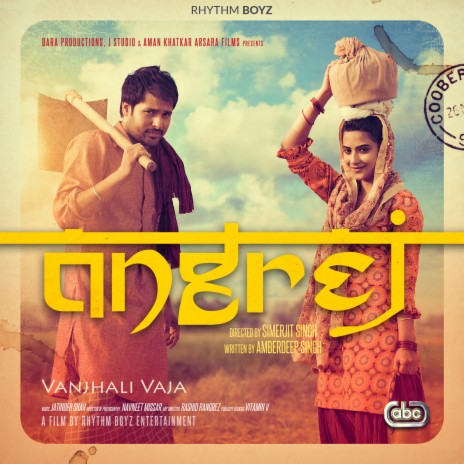 Vanjhali Vaja (From Angrej Soundtrack) | Boomplay Music