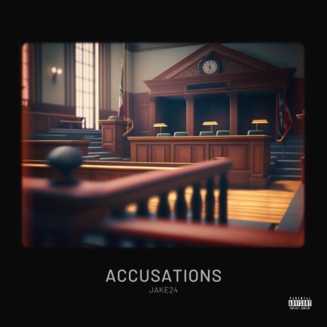 Accusations | Boomplay Music