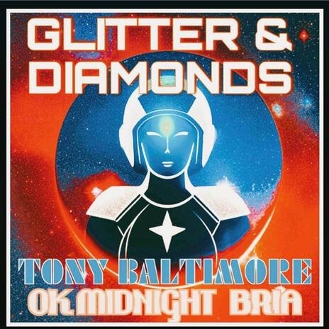 Glitter & Diamonds ft. OK Midnight & Bria Ansara | Boomplay Music