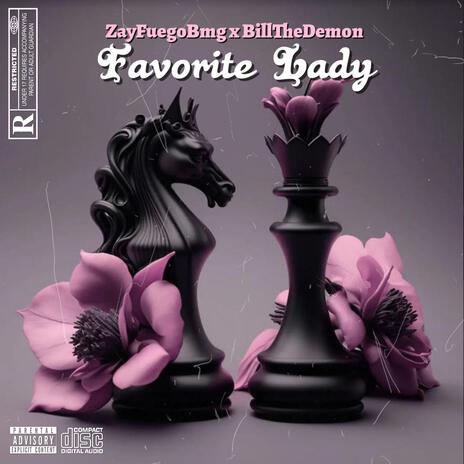 Favorite Lady ft. BillTheDemon | Boomplay Music