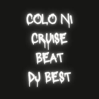 Colo Ni Cruise Beat