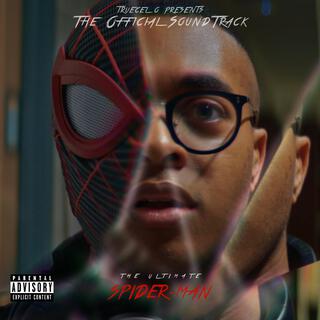 THE UTLIMATE SPIDER-MAN: A STUDIO X FAN FILM (Official Soundtrack)