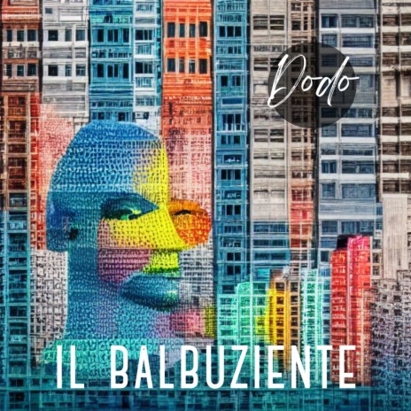 IL BALBUZIENTE | Boomplay Music