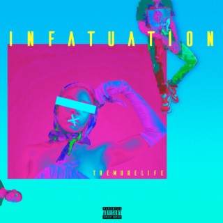 Infatuation