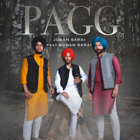 Pagg ft. Roban Sarai | Boomplay Music