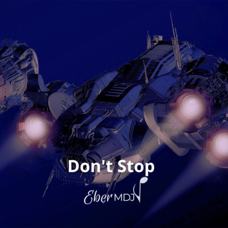 Dont stop | Boomplay Music