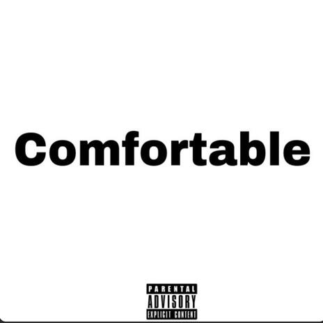 Comfortable ft. Bub | Boomplay Music