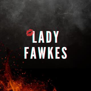 Lady Fawkes