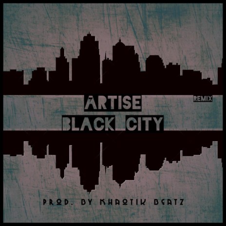 Black City (Remix)