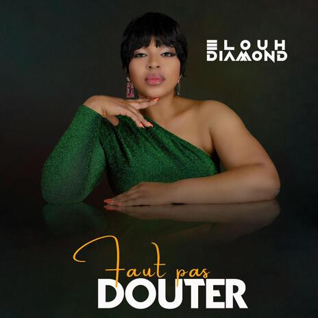 Faut pas douter | Boomplay Music