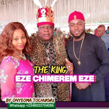 The King, Chimerem Eze | Boomplay Music