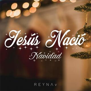 Jesús Nació - Navidad