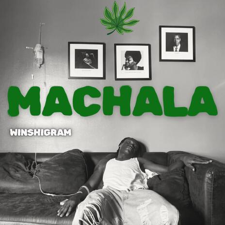 MACHALA | Boomplay Music