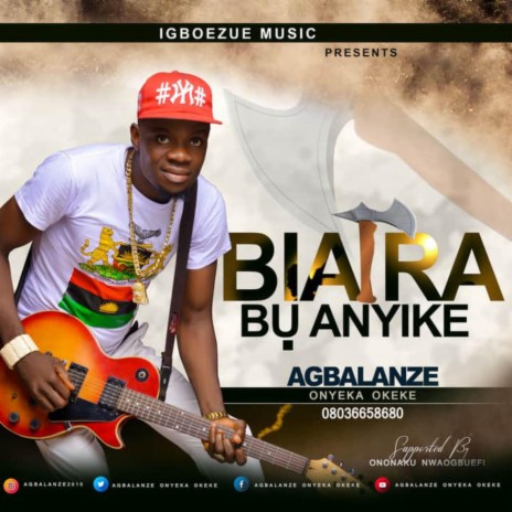 Biafra Bu Anyike | Boomplay Music