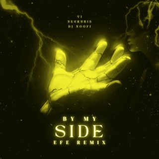 By My Side (Efe Remix)