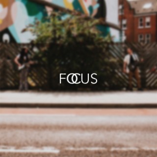 Focus