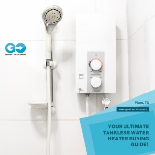 Your Ultimate Tankless Water Heater Buying Guide