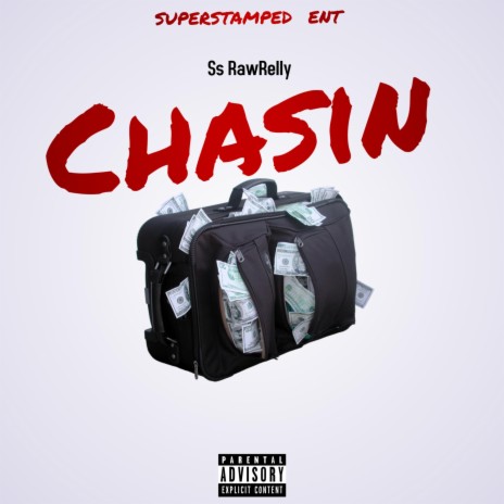 Chasin The Bag | Boomplay Music