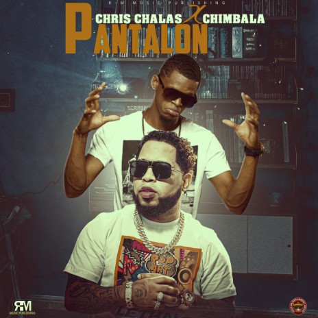Pantalon ft. Chimbala | Boomplay Music
