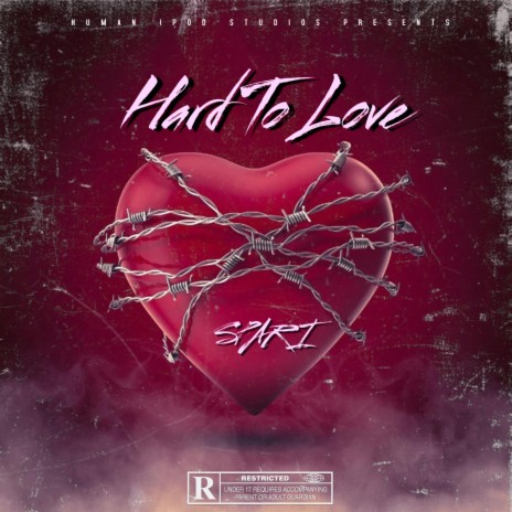 Hard To Love | Boomplay Music