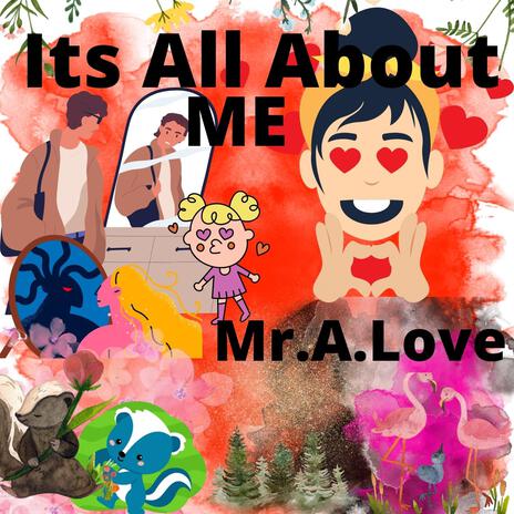 Its All About Me ft. Kid Ocean