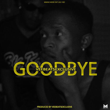 GoodBye | Boomplay Music