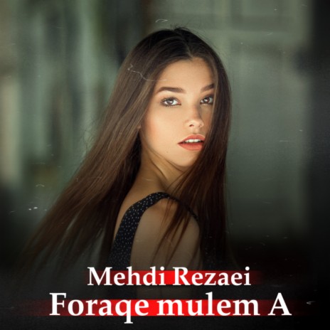 Foraqe mulem | Boomplay Music