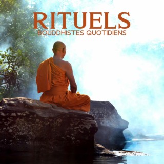 Rituels bouddhistes quotidiens: Pistes divines pour la pleine conscience