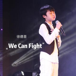 We can fight