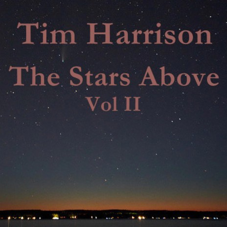 The Stars Above Vol II (Special Version - Updated recording with some new lyrics) | Boomplay Music