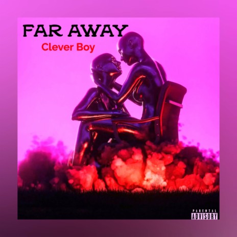 Far away (Love over) | Boomplay Music