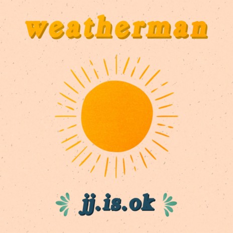 weatherman | Boomplay Music