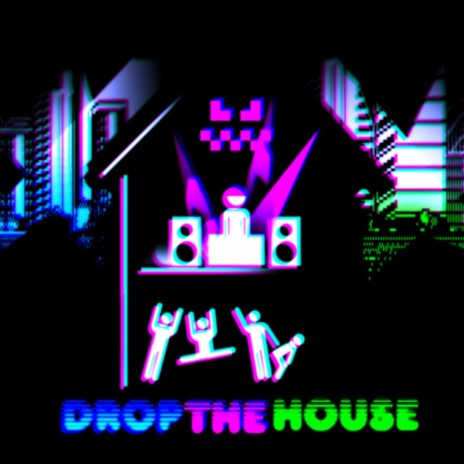 Drop The House (Radio Edit) | Boomplay Music