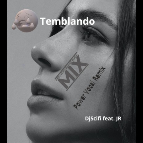 Temblando ft. Feat. JR | Boomplay Music