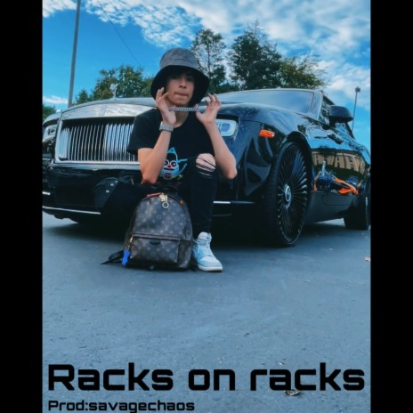 Racks on Racks | Boomplay Music