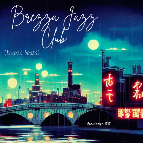 Brezza Jazz Club (breeze beats) | Boomplay Music