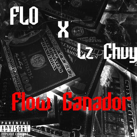 Flow ganador ft. Lz Chuy