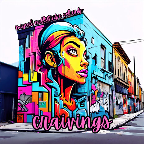 Craivings | Boomplay Music