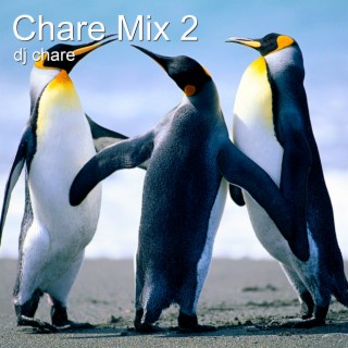 Chare Mix 2 (Deluxe Edition)