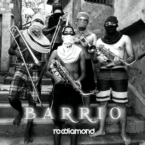 Barrio | Boomplay Music