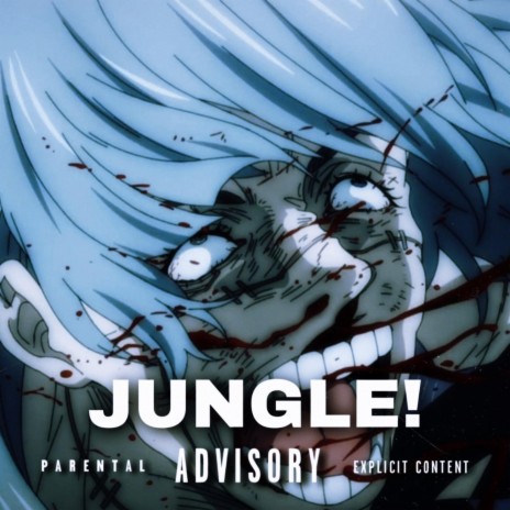 JUNGLE! ft. Sadfriendd