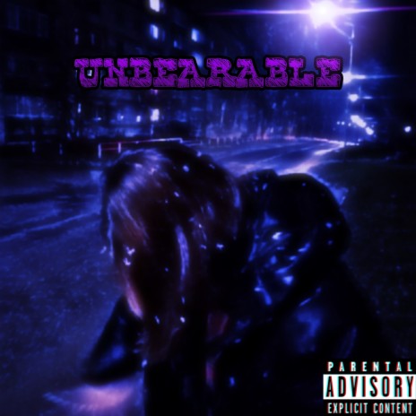 Unbearable | Boomplay Music